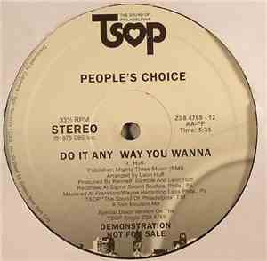 People's Choice - Do It Any Way You Wanna