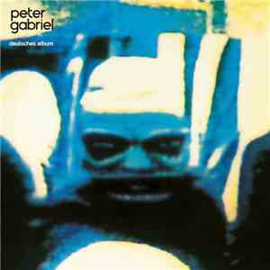 Peter Gabriel - Deutsches Album