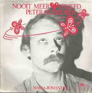 Peter Schreiber - Nooit Meer Verliefd