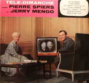 Pierre Spiers Et Jerry Mengo - Télé-Dimanche