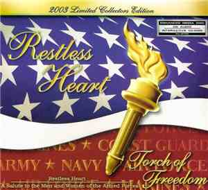 Restless Heart - Torch Of Freedom