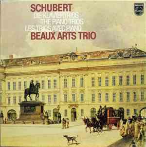 Schubert - Beaux Arts Trio - The Piano Trios
