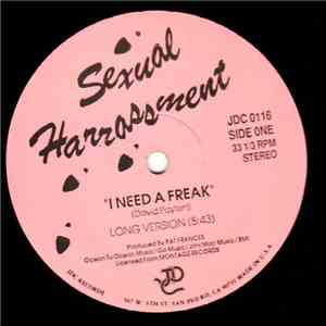 Sexual Harrassment - I Need A Freak