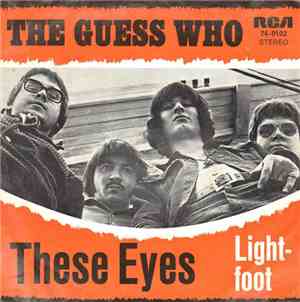 The Guess Who - These Eyes