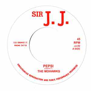 The Mohawks - Pepsi / Mony Mony