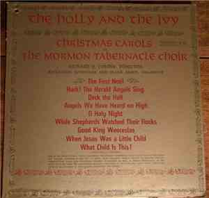 The Mormon Tabernacle Choir - The Holly And The Ivy:  Christmas Carols By The Mormon Tabernacle Choir