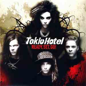 Tokio Hotel - Ready, Set, Go!