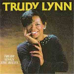 Trudy Lynn - Trudy Sings The Blues