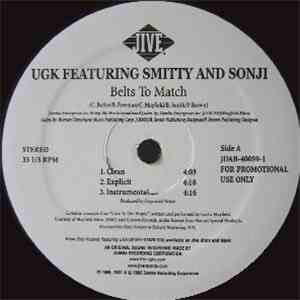 UGK / Mil - Belts To Match / The Game