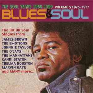 Various - Blues & Soul - The Soul Years 1966-1999: Volume 5 1976-1977