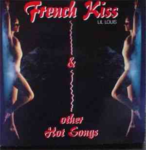 Various - French Kiss & Other Hot Songs