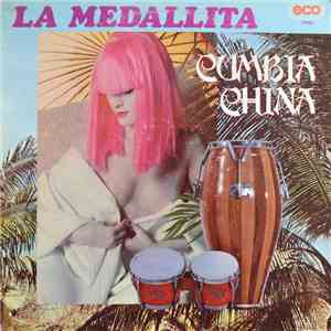 Various - La Medallita - Cumbia China