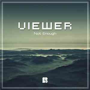 Viewer  - Not Enough