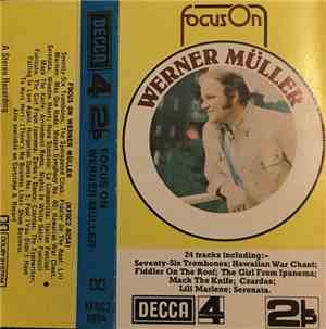 Werner Muller And His Orchestra - Focus On Werner Muller