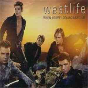 Westlife - When You're Looking Like That