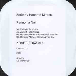 Zarkoff / Honored Matres - Pannonia Noir