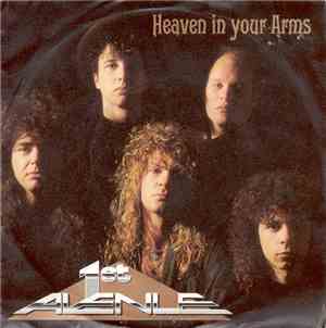 1st Avenue  - Heaven In Your Arms