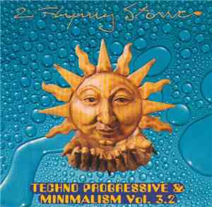2 Flying Stones - Techno Progressive & Minimalism Vol. 3.2