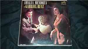 Amalia Mendoza - Amalia Mendoza Y Gabriel Ruiz