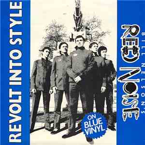 Bill Nelson's Red Noise - Revolt Into Style