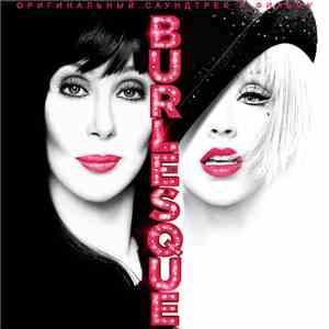 Christina Aguilera & Cher - Burlesque (Original Motion Picture Soundtrack)