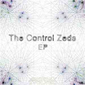 Control Zeds - The Control Zeds EP