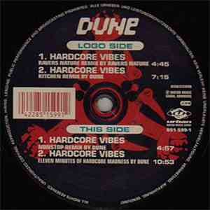 Dune  - Hardcore Vibes (Remixes)