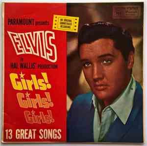 Elvis Presley - Girls! Girls! Girls!
