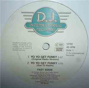 Fast Eddie - Yo Yo Get Funky