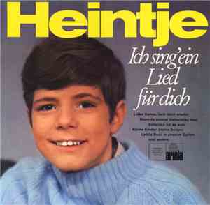 Heintje - Ich Sing' Ein Lied Für Dich