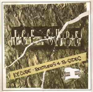Ice Cube - Bootlegs & B-Sides