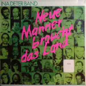Ina Deter Band - Neue Männer Braucht Das Land
