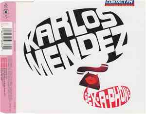 Karlos Mendez - Sex-A-Phone