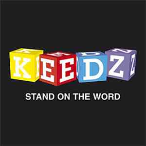 Keedz - Stand On The Word