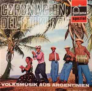 Los Fronterizos - Eduardo Falu - Ariel Ramirez - Coronacion Del Folklore - Volksmusik Aus Argentinien