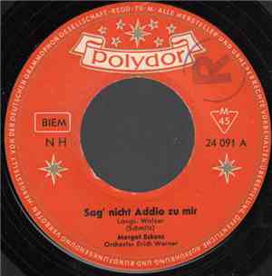 Margot Eskens - Sag' Nicht Addio Zu Mir