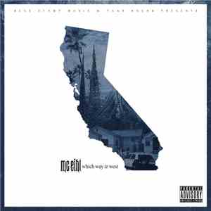 MC Eiht - Which Way Iz West