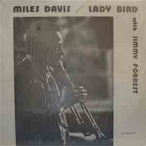 Miles Davis With Jimmy Forrest - Lady Bird