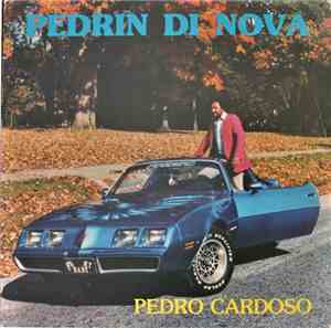Pedro Cardoso  - Pedrin Di Nova