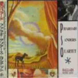 Pharoah Sanders Quartet - Ballads With Love