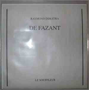 Raymond Dijkstra - De Fazant