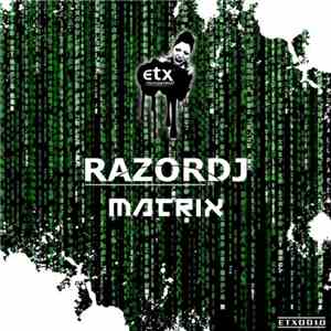 Razor DJ - Matrix (Djanny Mix)