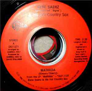 René Saenz & His Hot Country Sax - Mathilda