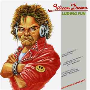 Silicon Dream - Ludwig Fun