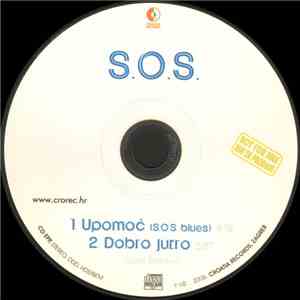 S.O.S. - Upomoć (S.O.S. Blues) / Dobro Jutro