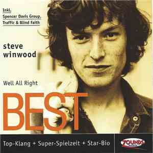 Steve Winwood - Best - Well All Right