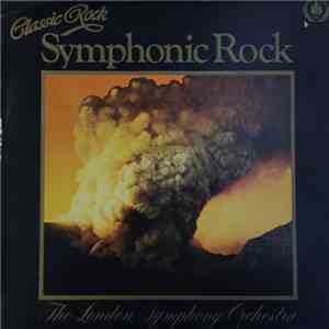 The London Symphony Orchestra - Symphonic Rock
