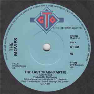 The Movies  - The Last Train (Part II)
