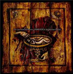 The Smashing Pumpkins - Machina / The Machines Of God