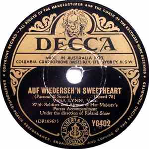 Vera Lynn - Auf Wiederseh'n Sweetheart / The Parting Song